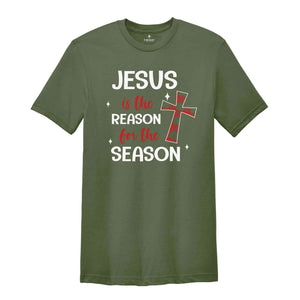 Jesus Is The Reason For The Season Shirt, Christian Shirt, Christmas Shirt, Faith Shirt, Christmas Party Shirt, Christmas Gift, Holiday Tee