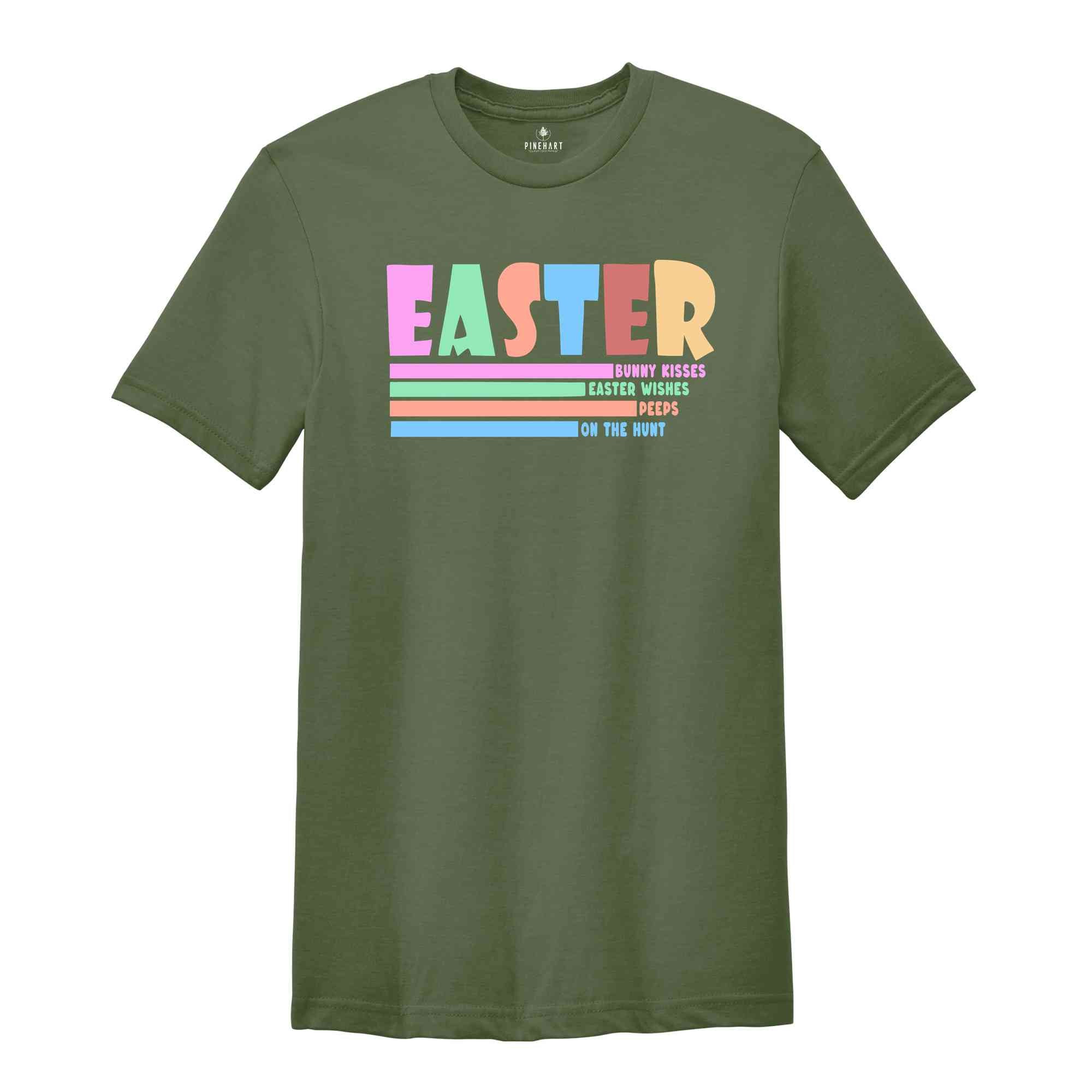 Easter Bunny Kisses Easter Wishes Peeps On The Hunt Shirt, Happy Easter Shirt, Easter Shirt, Trendy Shirt