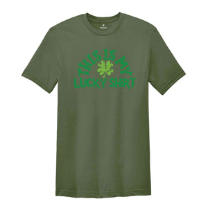 This is My Lucky Shirt, Shamrock T-shirt, Four Leaf Clover T-shirt, St Patricks Day Sweatshirt, Patty's Day