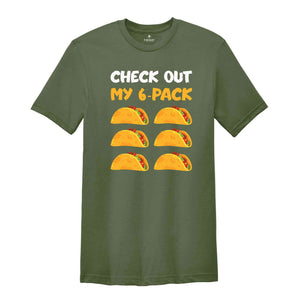 Check Out My Six Pack Shirt, Cinco De Mayo Shirt, Mexican Festival Shirt, Fiesta Shirt, Mexican Festival Gift, Mexican Party Shirt