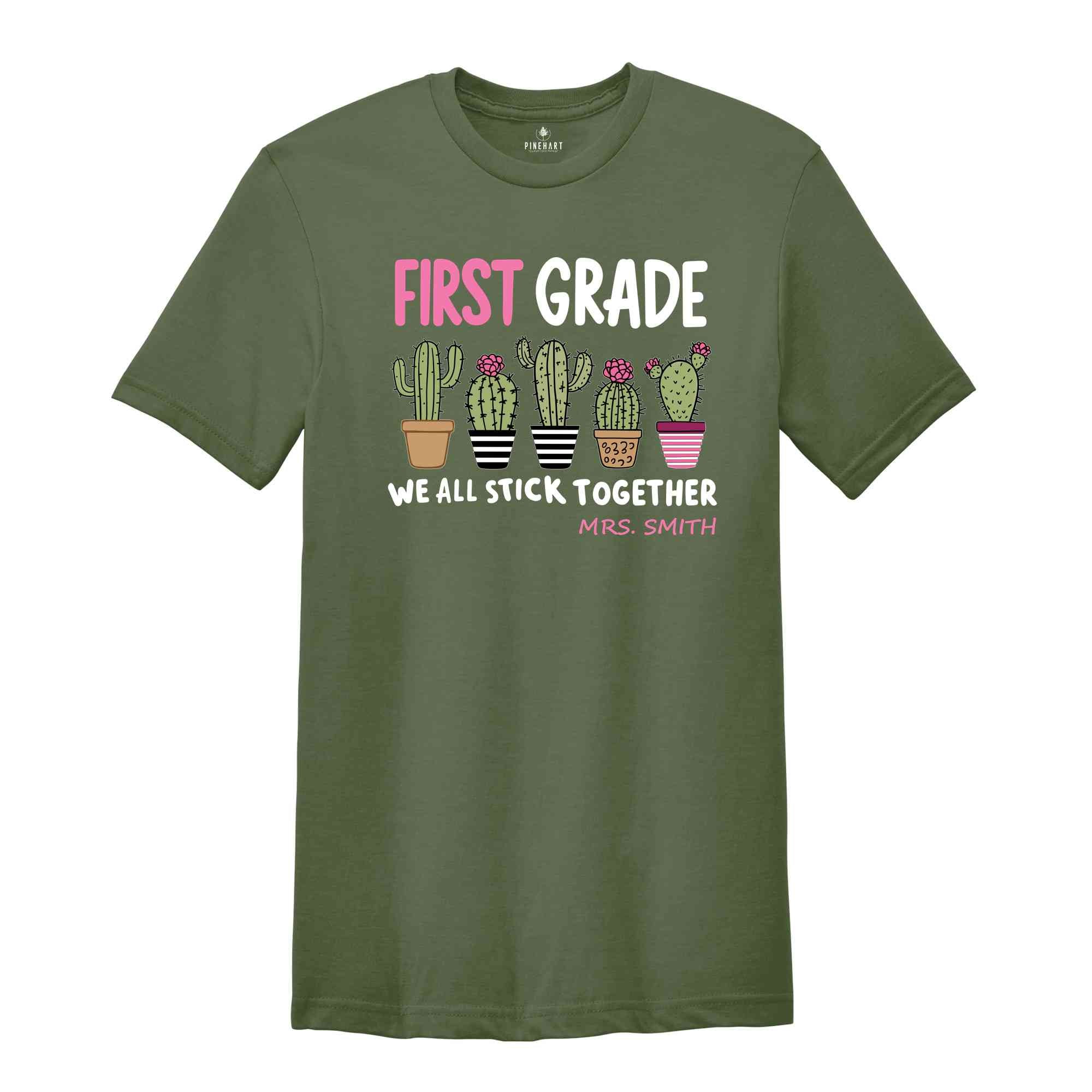 First Grade We All Stick Together Shirt, Custom Teacher Shirts, Back to School Shirt, Teacher Team Shirts, Elementary Teacher Shirts