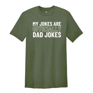 My Jokes Are Officially Dad Jokes Shirt, Father's Day Gift, Daddy Shirt, New Dad Shirt, Pregnancy Announcement for Dad