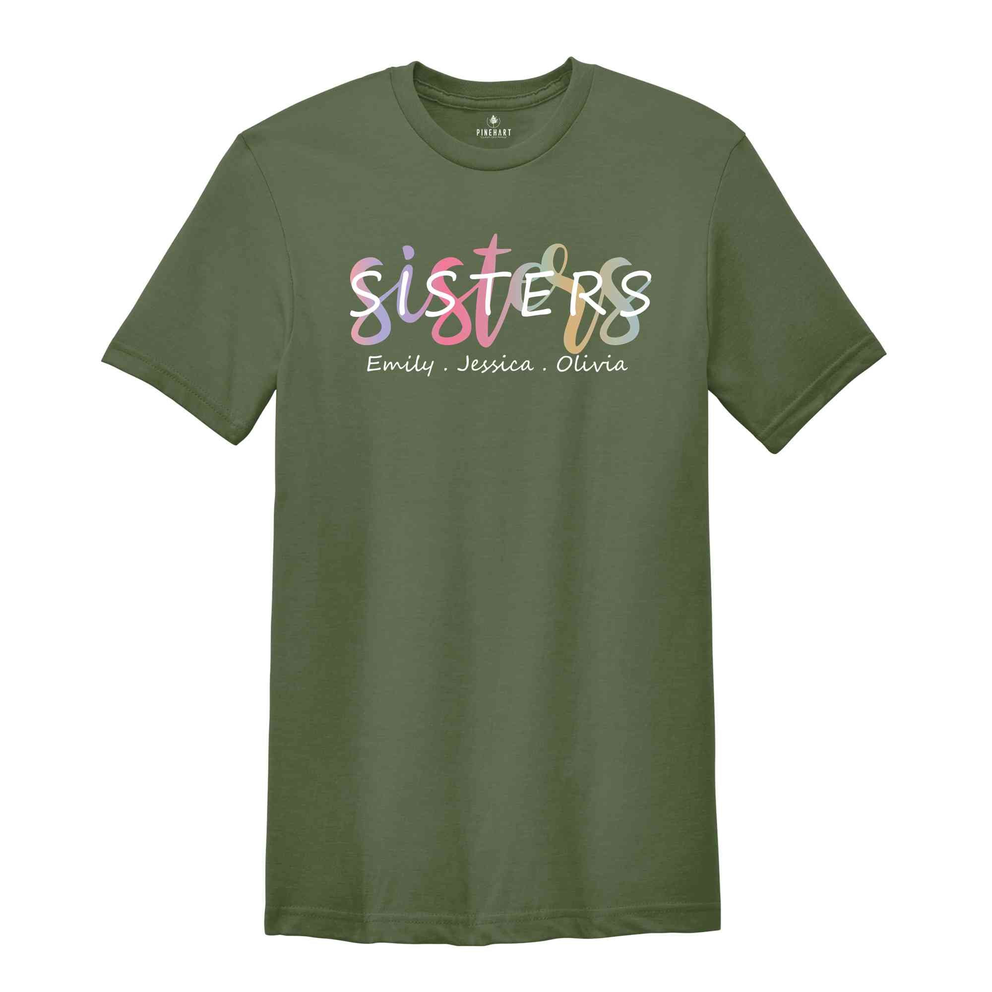 Custom Sisters' Names Shirt, Matching Personalized Sister Shirts, Retro Sister Gifts, Sister Love Shirt, Best Sister Tee