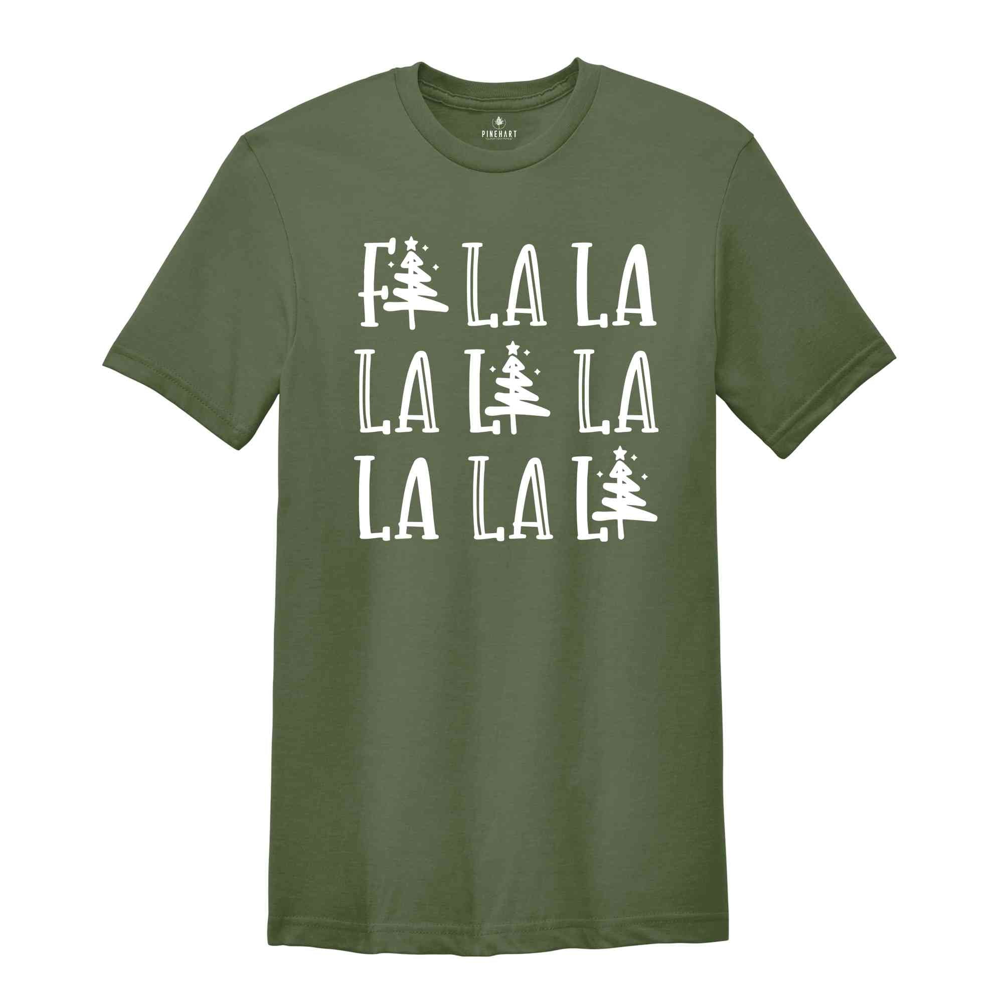 Fa La La La Shirt, Christmas Shirt, Christmas Reunion, Christmas Pajamas, Xmas Party Tee, Christmas Gift, Holiday Shirt