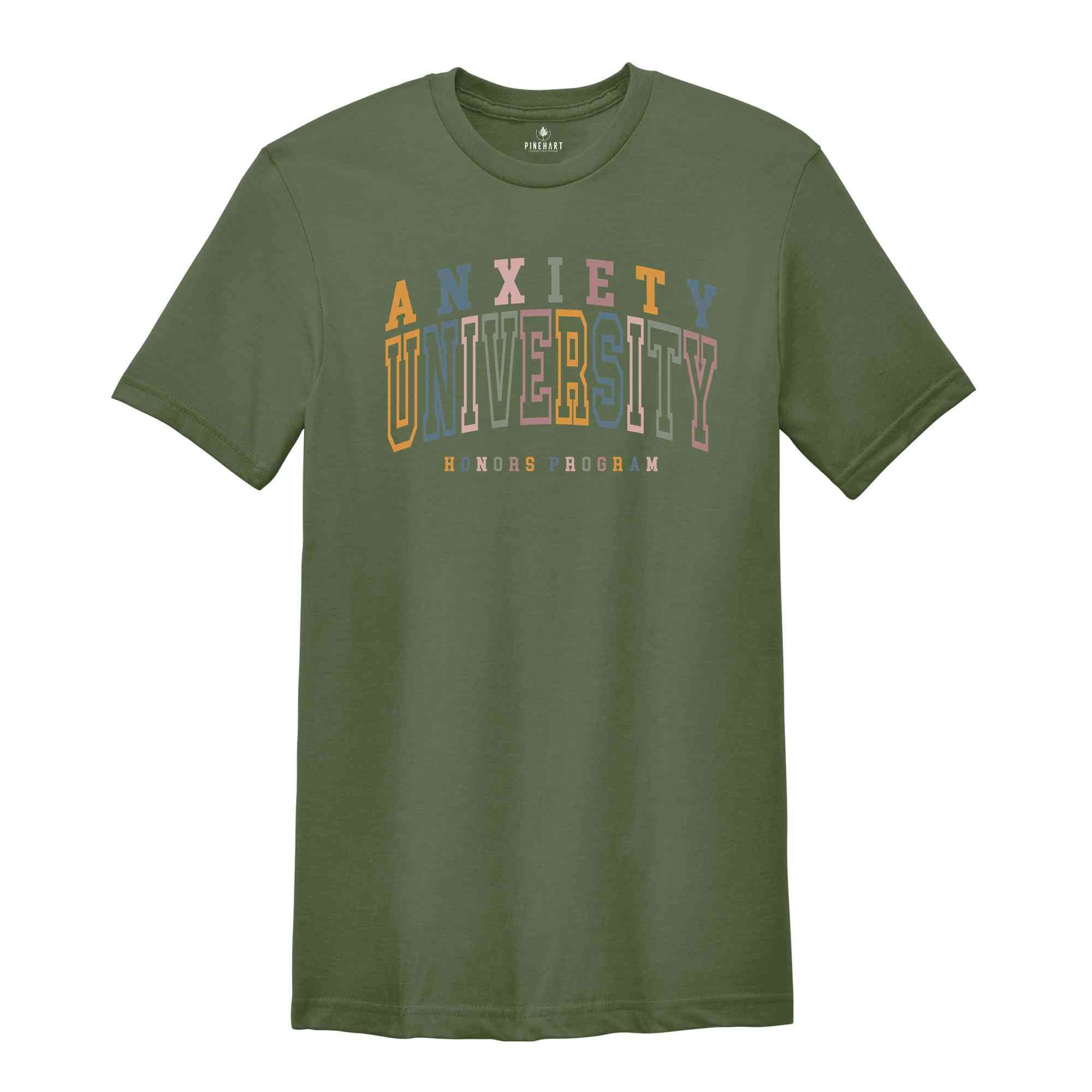 Anxiety University Honors Program Shirt, Mental Health Awareness T-Shirt, Anxiety Tee, Adhd Shirt, Mental Health Tee Gifts