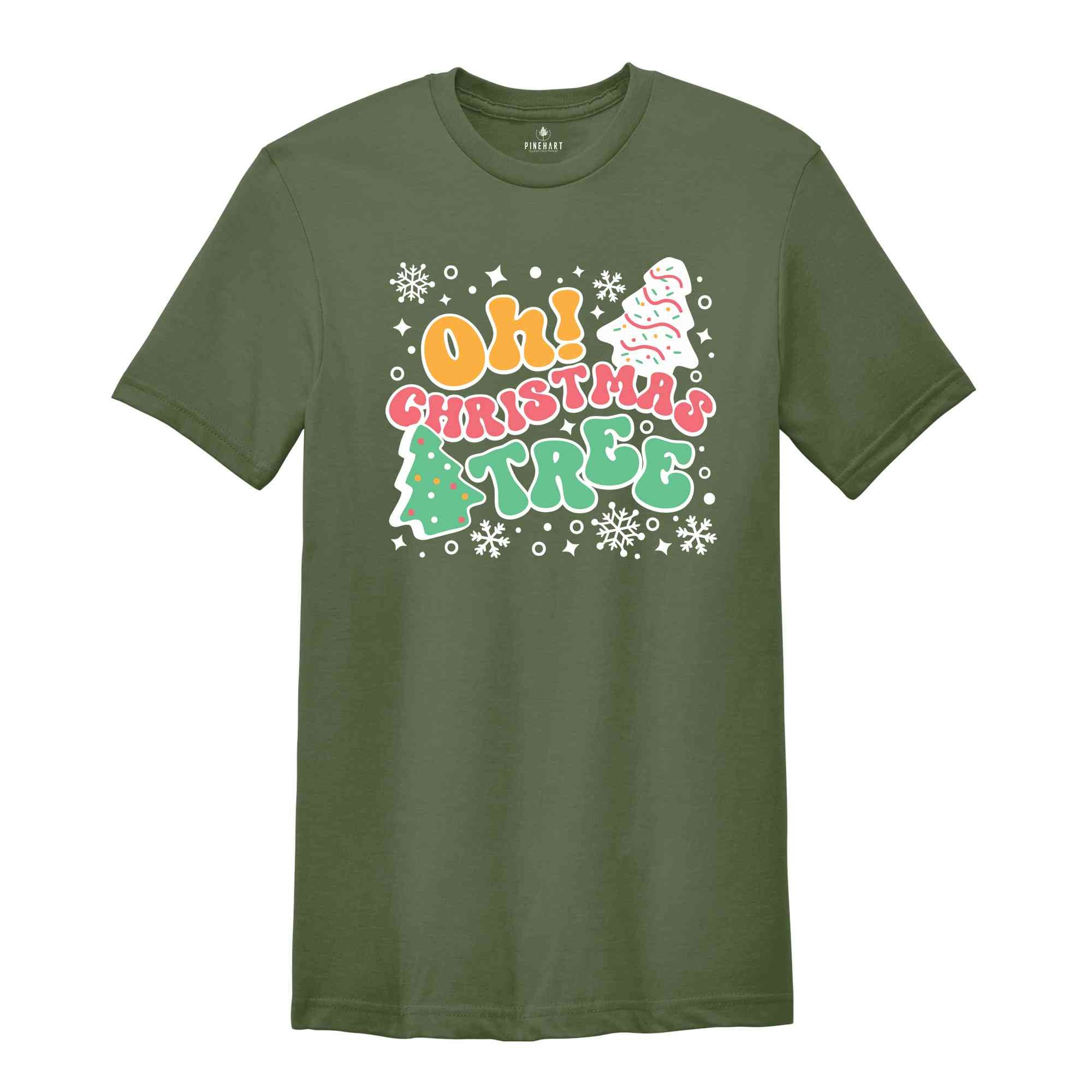 Oh! Christmas Tree Shirt, Christmas Shirt, Christmas Tree Cake, Christmas Party Shirt, Holiday Shirt, Christmas Gift, Happy Christmas