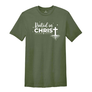 Rooted In Christ Shirt, Christian T Shirt, Prayer Shirts, Religious Shirt, Hymn Shirt, Gift For Prayer, Faith Shirt, Church Shirt