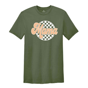 Checkered Mama Shirt, Mama Shirt, New Mom Shirt, Best Mom Shirt, Mother’s Day Shirt, Cute Mom Shirt, Mom Gift