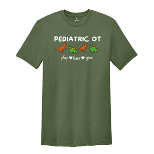 Dinosaur Pediatric OT Shirt, Occupational Therapy Shirt, Pediatric Ot Apparel, Occupational Outfit, Pediatric T-Shirt