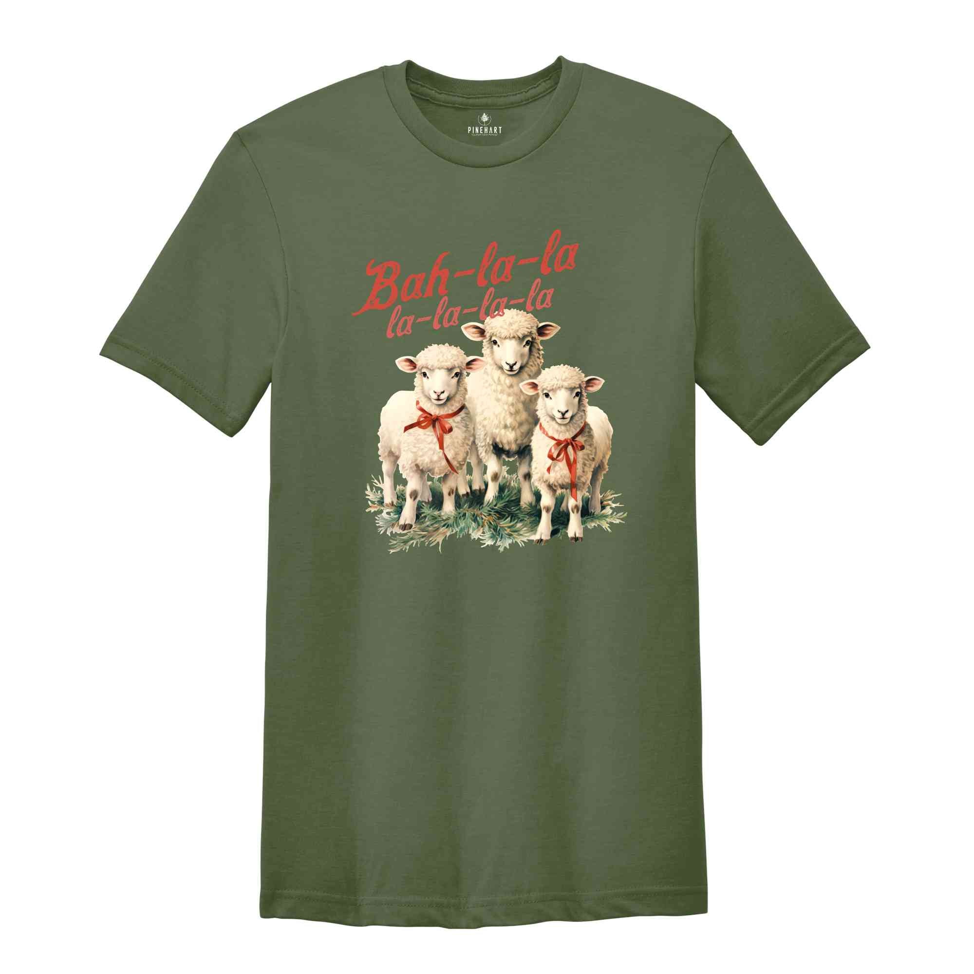 Bah La La Shirt, Christmas Shirts, Sheep Christmas Shirt, Bah La La Sheep Shirt, Christmas Lamb Shirts, Christmas Gifts