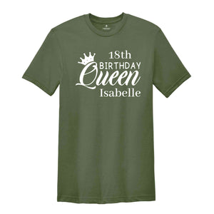 Personalized Name 18th Birthday Queen Shirt, Birthday Party Shirt, 18th Birthday Gift, Daughter Birthday Party Shirt, Birthday Shirt