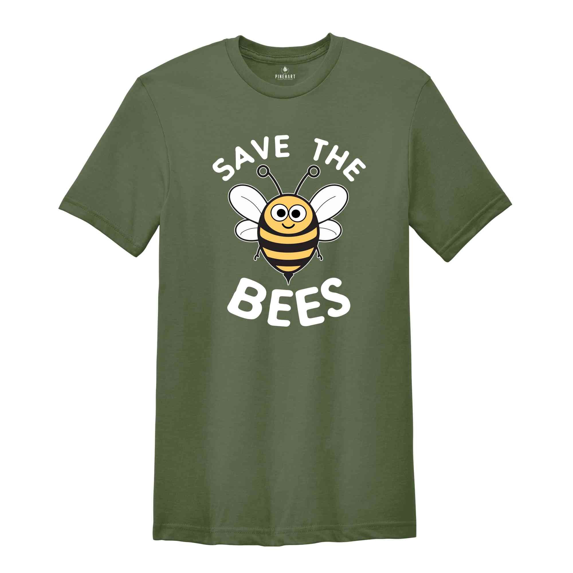 Save The Bees T-Shirt, Cute Bee T-Shirt, Beekeeper T-Shirt, Powerful Shirt, Advocative Shirt, Ecology Shirt, Honeybee Shirt, Biology Shirt