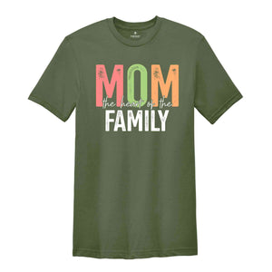 Mom Heart Of The Family Shirt, Mother's Day Shirt, Gift For Mother, Mom Shirt, Happy Mothers Day, Mama Shirt, Shirt For Mother