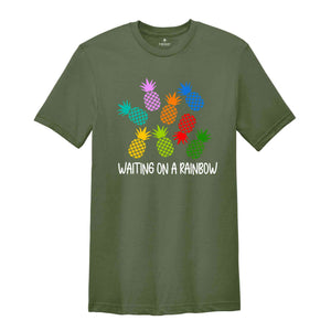 Pineapple Waiting On A Rainbow Shirt, IVF T-shirt, Infertility Awareness Gift, Transfer Day Shirt, Gift for Mom