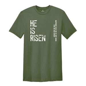 He Is Risen Matthew 18:6 He Is Not Here For He Has Risen Shirt, Christian Shirt, Jesus Shirt, Easter Shirt, Bible Verse Shirt