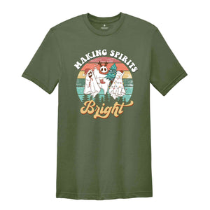 Making Spirits Bright Shirt, Christmas Ghost Shirt, Christmas Tree Shirt, Christmas Gift, Christmas Party Shirt, New Year Shirt, Happy Xmas