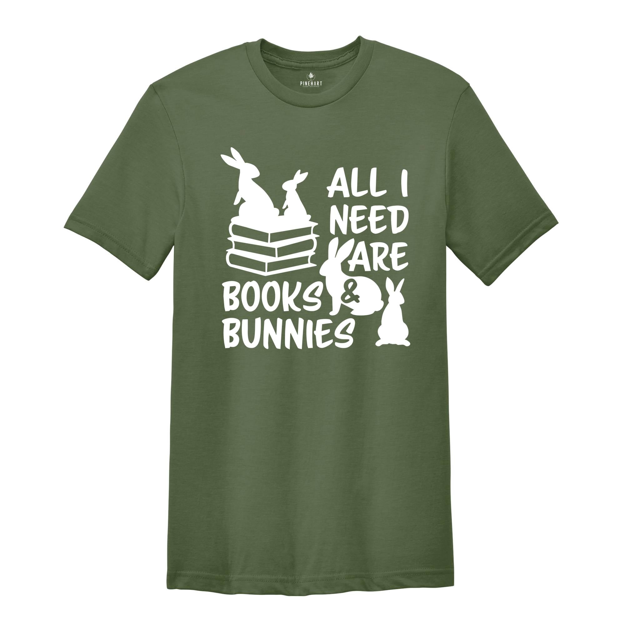 All I Need Are Books and Bunnies Shirt, Easter Readers T-shirt, Funny Bookworm Tee, Bookish Gift, Bunny Lover Gift