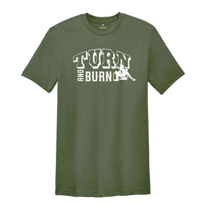 Turn And Burn Barrel Racing Shirt, Horseback Riding Shirt, Love Horse, Equestrian Shirt, Love Barrel Racing, Farmer Tee