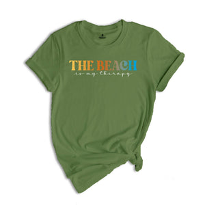 The Beach Is My Therapy Shirt, Beach T-Shirt, Therapy Tee, Beach Shirt, Travel Shirt, Summer Shirt, Cozy T-Shirt