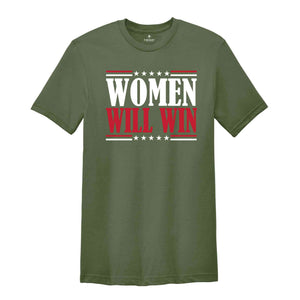 Women Will Win Shirt, Kamala Harris 2024 Shirt, 2024 Elections Shirt, Political Shirt, Feminist Shirt, Vote Shirt, Kamala Harris Tee