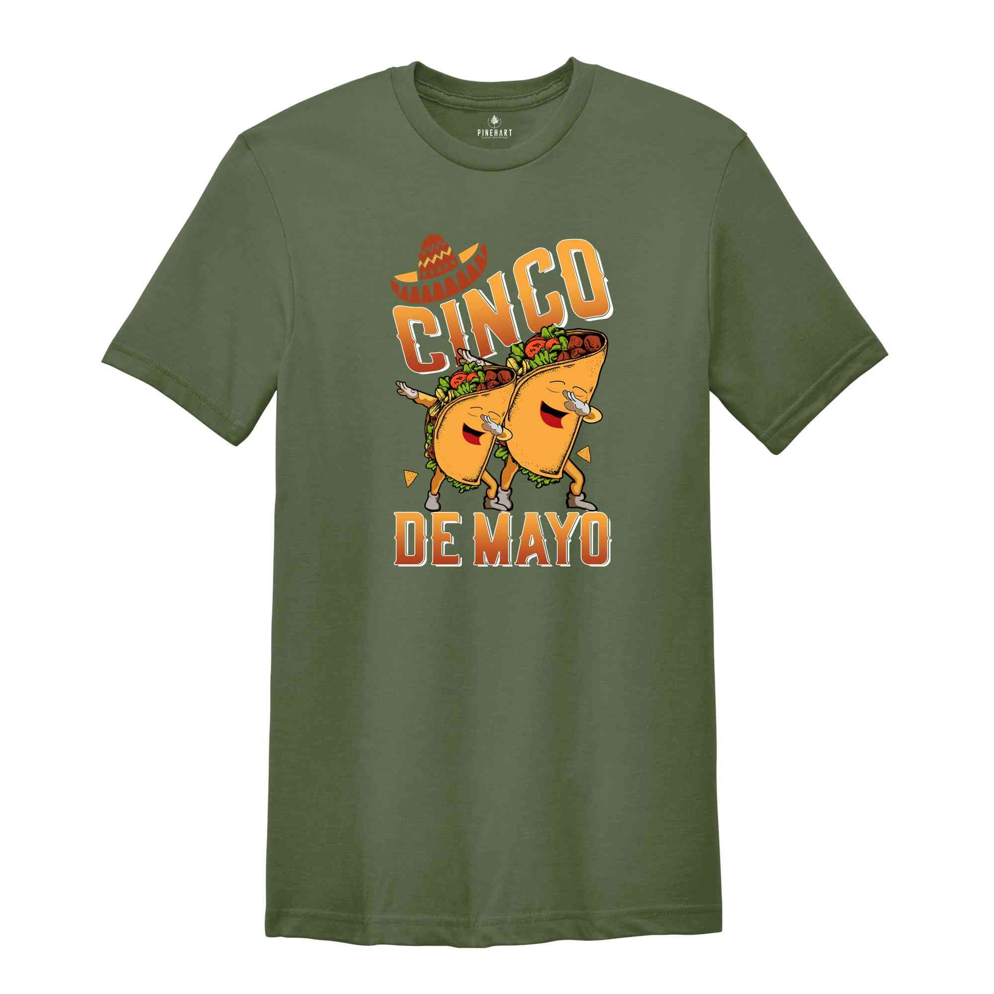 Cinco De Mayo Shirt, Mexican Festival Gift, Happy Cinco De Mayo Shirt, Cinco De Mayo Fiesta Shirt, Mexican Party Shirt, Taco Shirt