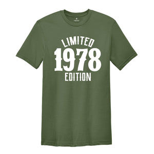 46th Birthday Shirt, Limited 1978 Edition Shirt, 46 Years Old Shirt, 46 Years Old Birthday Gift, 1978 Birthday Gift, 46th Birthday Party