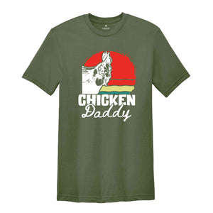 Chicken Daddy T-Shirt, Funny Dad's Birthday Gifts, Father's Day Shirt, Chicken Lover Shirt, Gifts For Father's Day