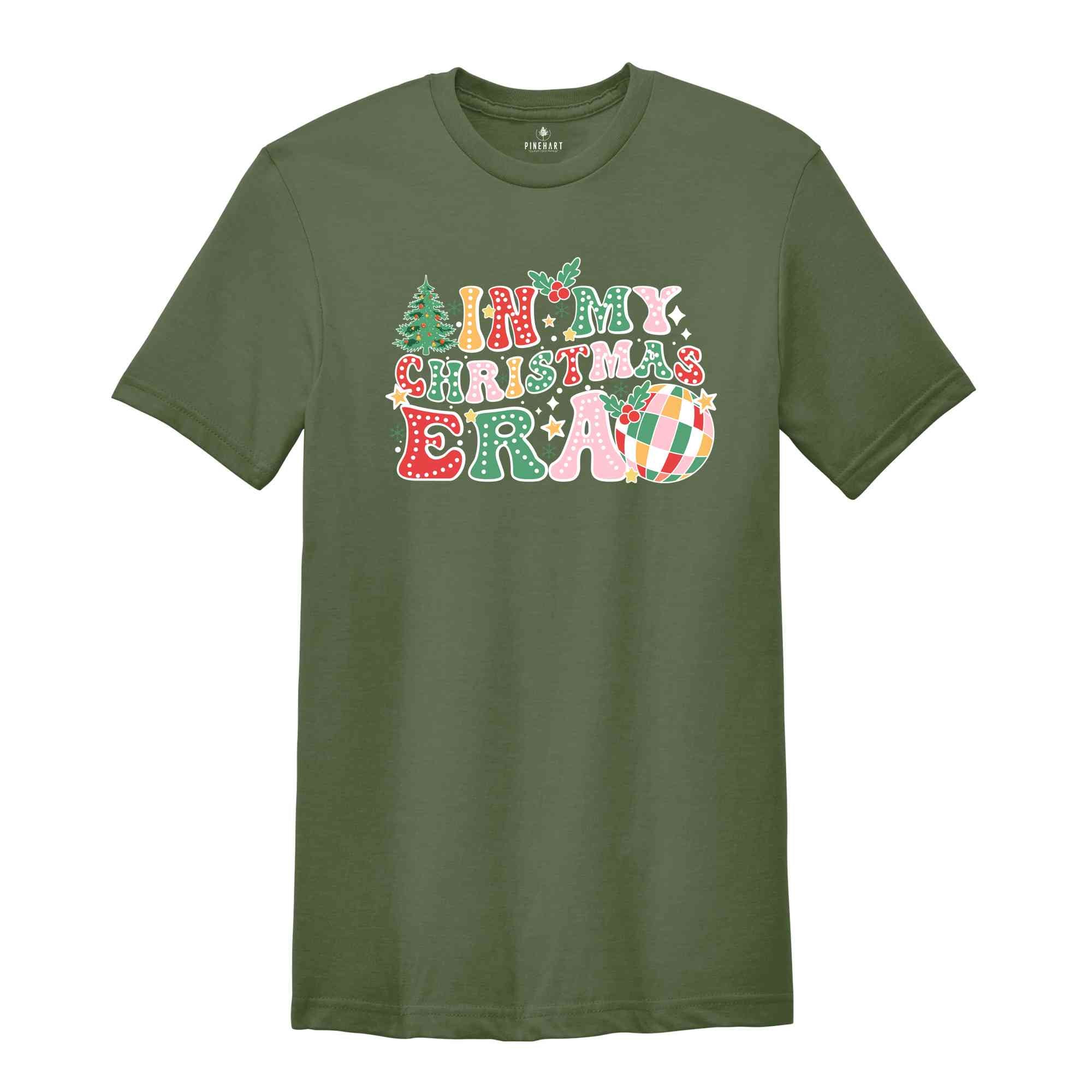 In My Christmas Era Shirt, Christmas Era Shirt, Christmas Tree Shirt, Happy Christmas Shirt, Holiday Shirt, Christmas Gift