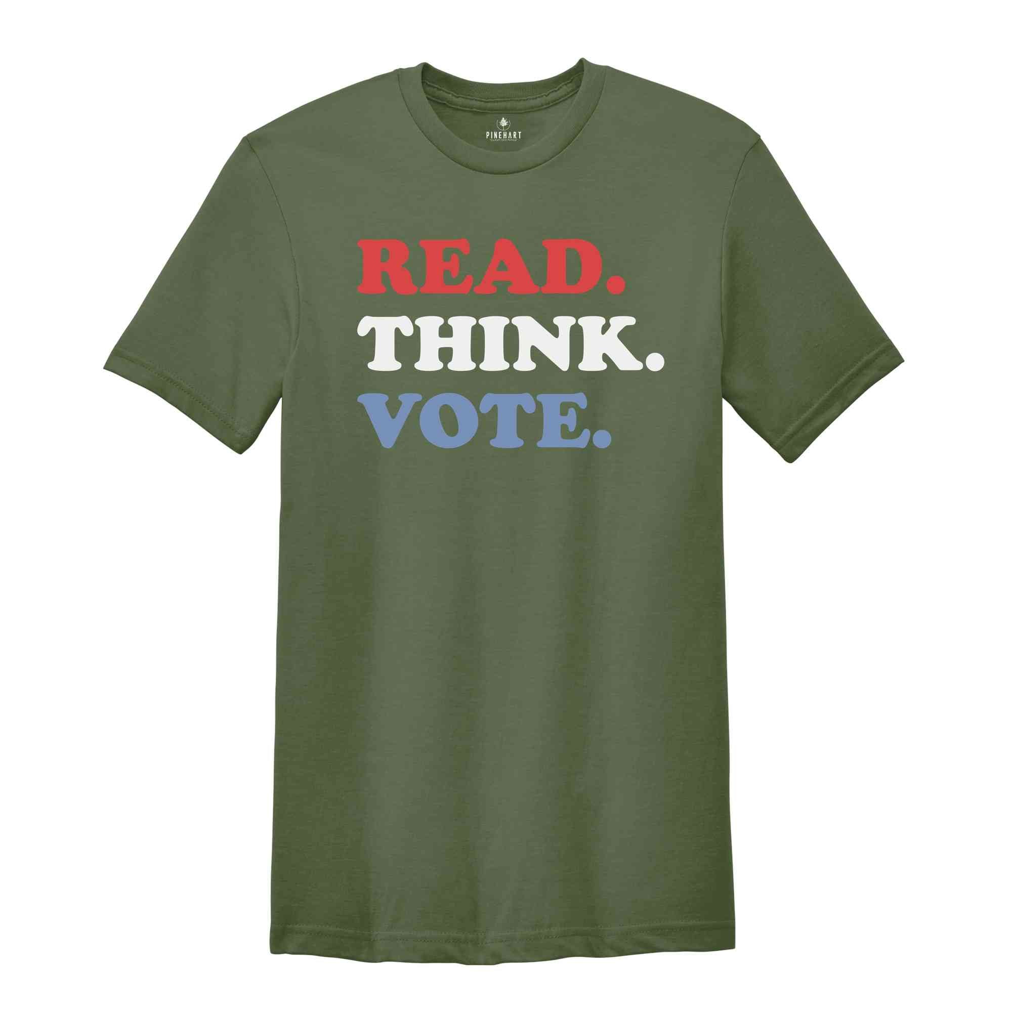 Read Think Vote Shirt, Madam President Shirt, Vote Women Democratic, Election 2024 Shirt, Kamala Harris Gift, Political Shirt