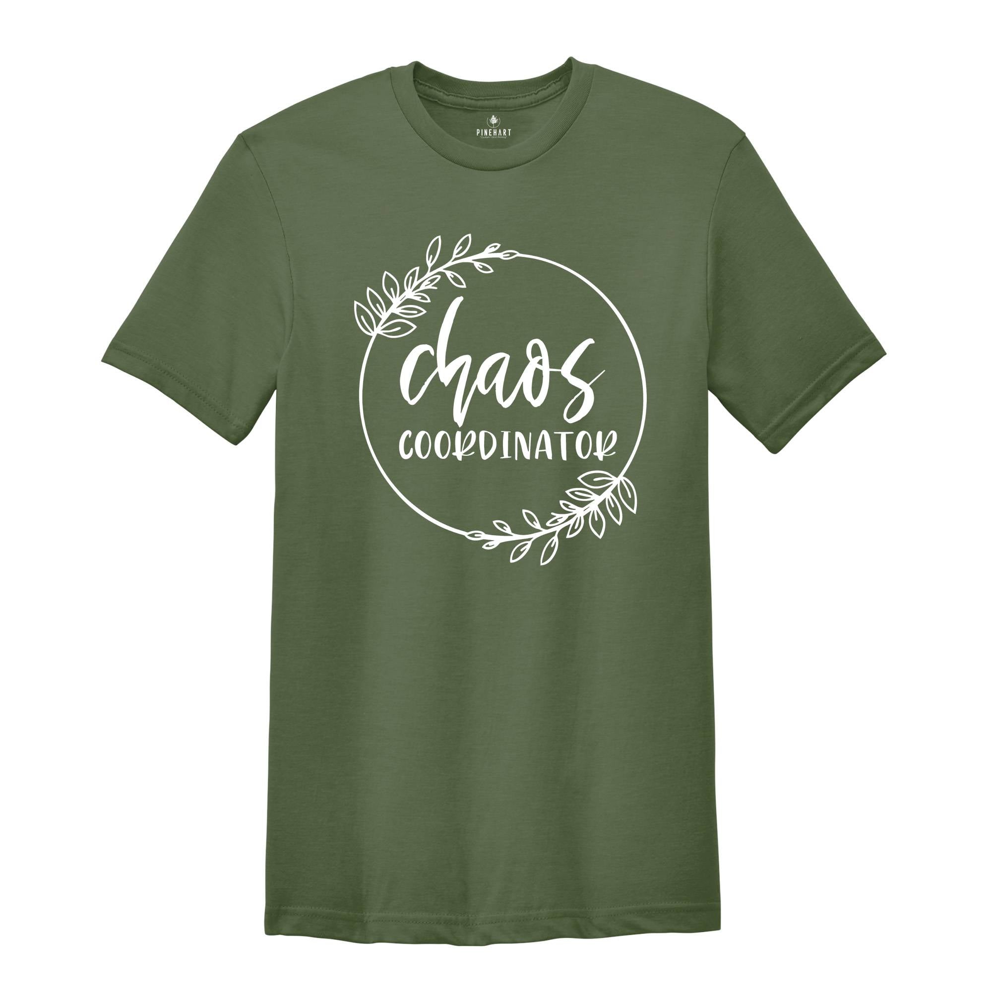 Chaos Coordinator T-Shirt, Chaos Coordinator Mom Shirt, Mom Life Shirt, Funny Mom Shirts, Mom Shirt, Coordinator Mom, Gift for Teacher