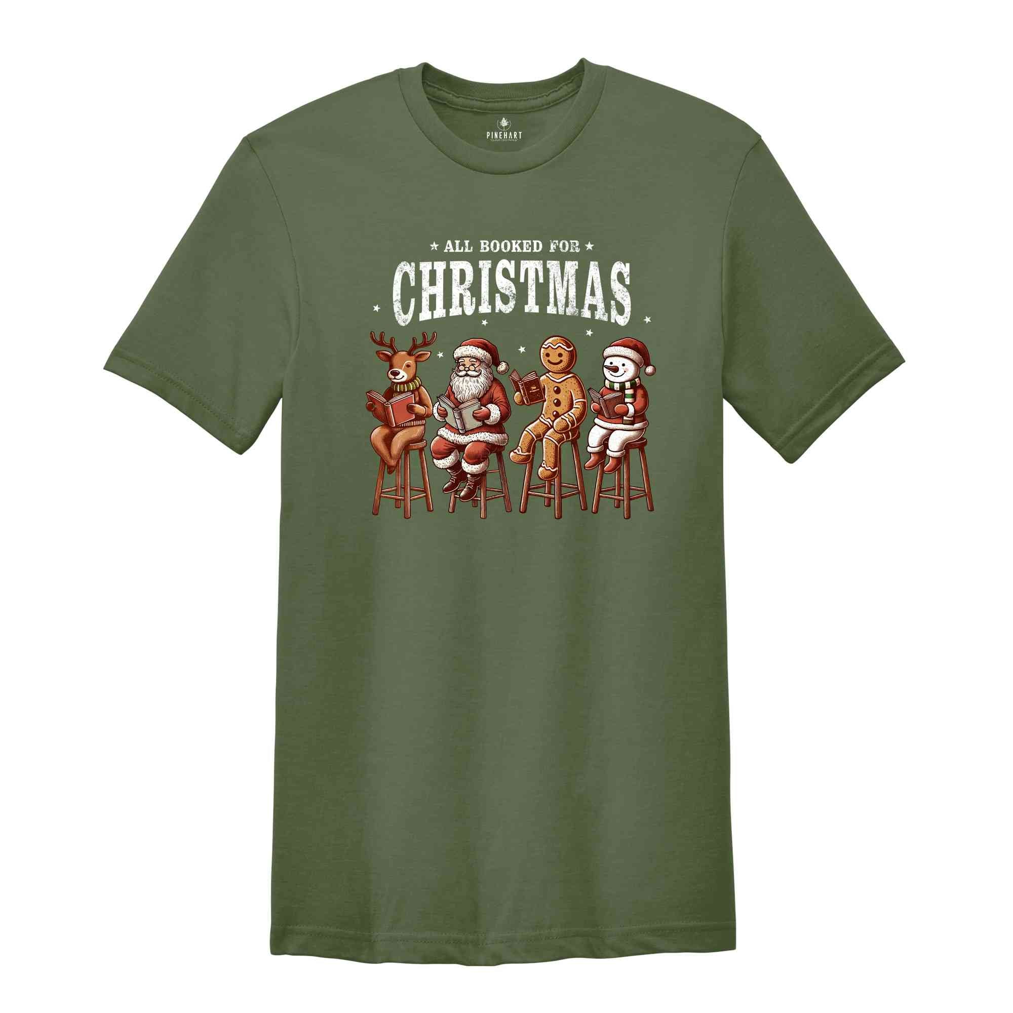 Vintage All Booked For Christmas Shirt, Book Lover Christmas Shirt, Gingerbread Shirt, Reindeer Shirt, Santa Christmas Shirt, Bookworm Tee