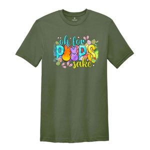 Oh For Peeps Sake Shirt, Easter Day Shirts, Easter Family Shirt, Gift For Easter, Easter Peeps Shirt, Bunny Shirts