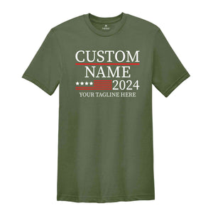 Custom Name Election Shirt, Customized Election Shirt, 2024 Election Shirt, Gift For Election, President Election Shirt