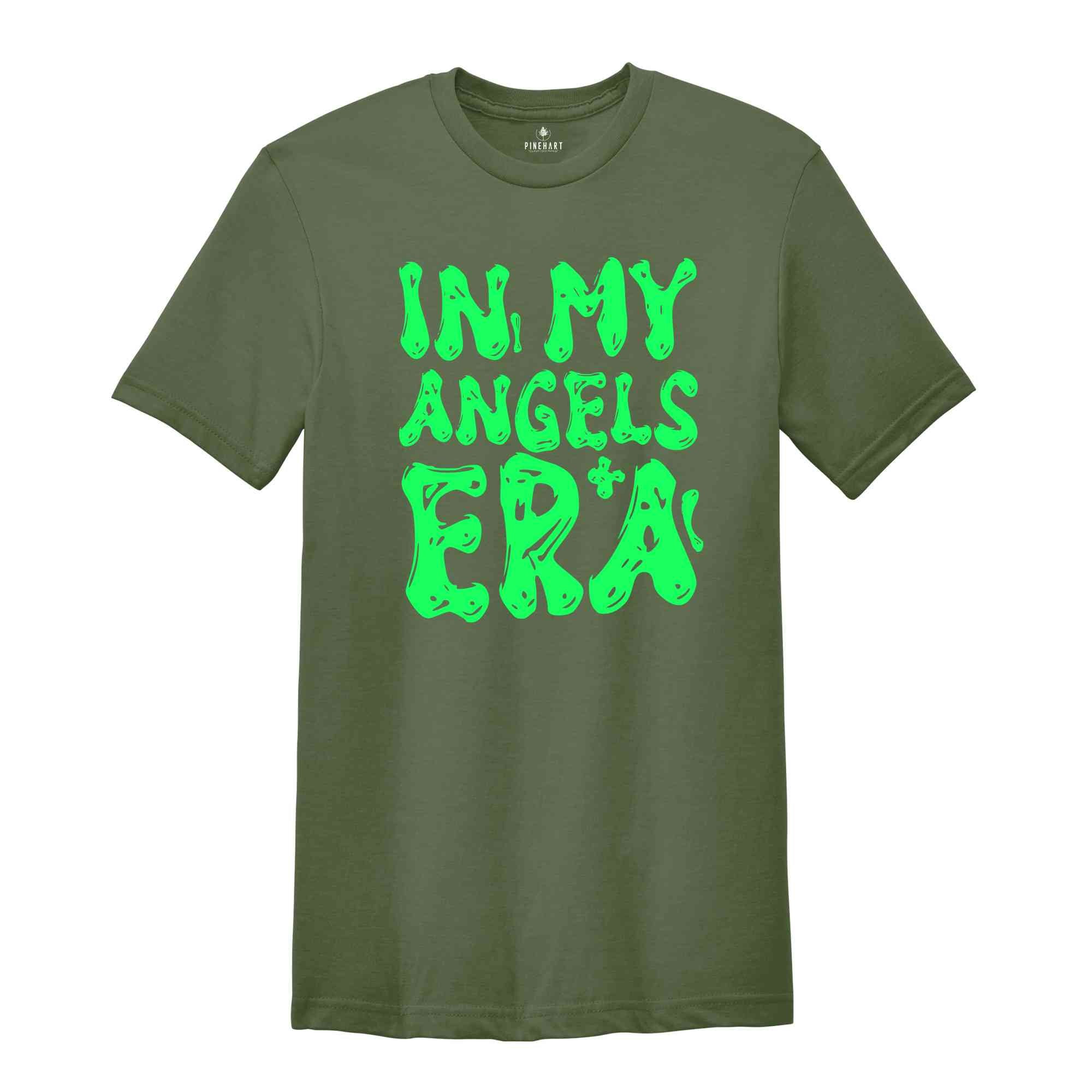 In My Angels Era Shirt, Mental Health Shirt, Inspirational Shirt, Self Care Shirt, In My Era Shirts, Self Love Shirt