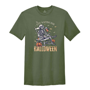 Just Waiting For Halloween Shirt, Funny Halloween Shirt, Spooky Summer Halloween Shirt, Skeleton Shirt, Pumpkins Shirt, Spooky Vibes Shirt