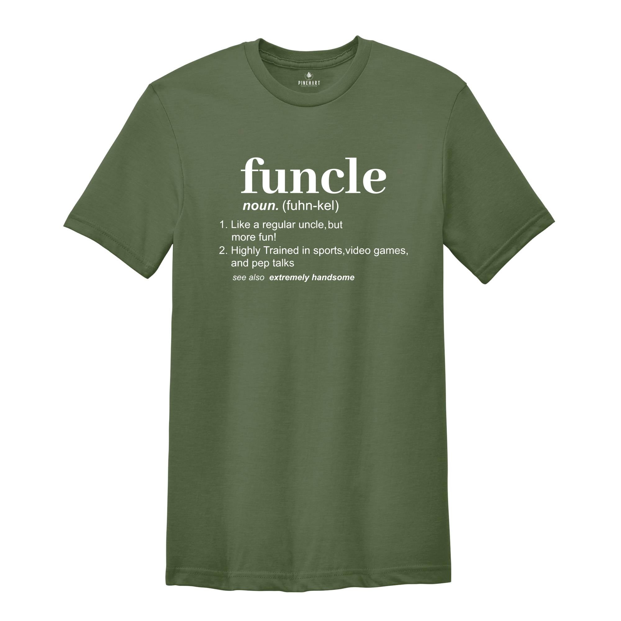 Funcle Shirt, Funny Uncle Gift, Gift For Uncle, Favorite Uncle Gift, Uncle Shirt, Uncle Gift, Uncle Apparel, Father Days Shirt, Cool Uncle