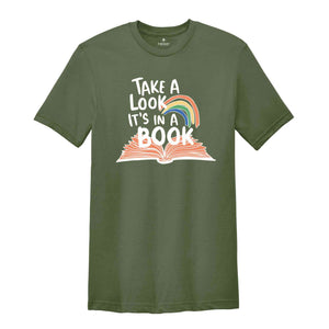 Take a Look it's in a Book Shirt, Bookworm Shirt, Reading Shirt, Introvert Tee, Gift For Book Lover, Book Lover Tee,