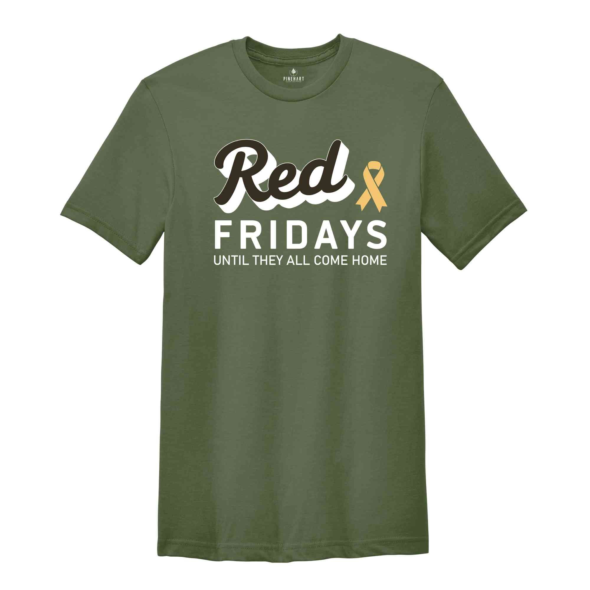 Personalized Red Friday Shirt, Until They All Come Home Shirt, Military Wife Shirt, Deployment Support Shirt, Military Family Shirt