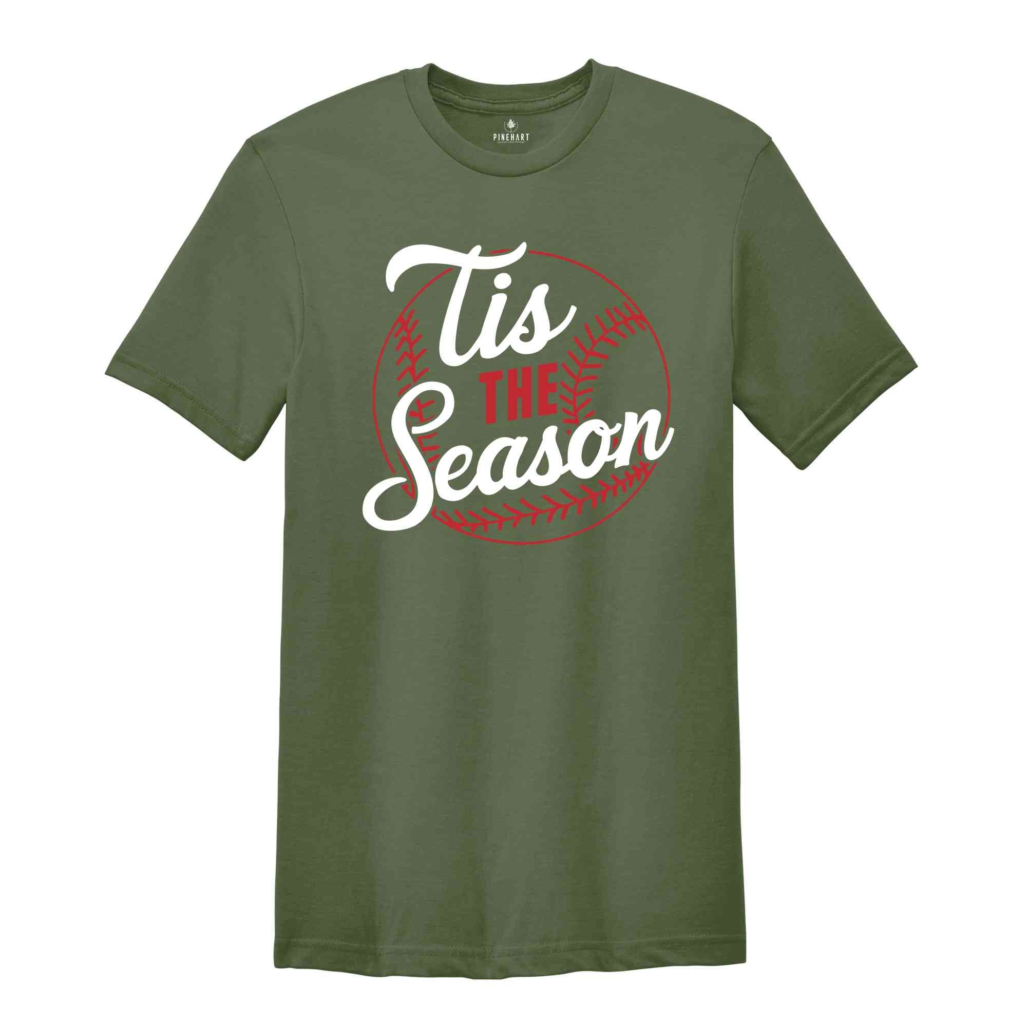 Tis the Season Baseball Shirt, Women's Aesthetic Baseball Sweatshirt, Baseball Player Gifts, Baseball Mom Shirt, Baseball Team Tshirt