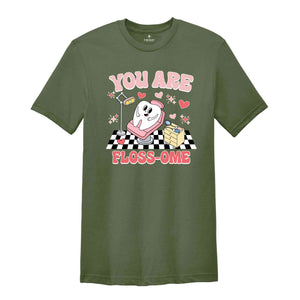 You Are Flossome Shirt, Dental Valentine Tshirt, Teeth Valentine, Dental Hygienist Valentine Tee, Dental Assistant Gitf