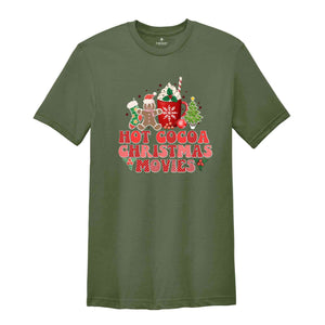 Hot Cocoa Christmas Movies Shirt, Gingerbread Shirt, Christmas Tree Shirt, Funny Christmas Shirt, Christmas Party Shirt, Cute Christmas Tee