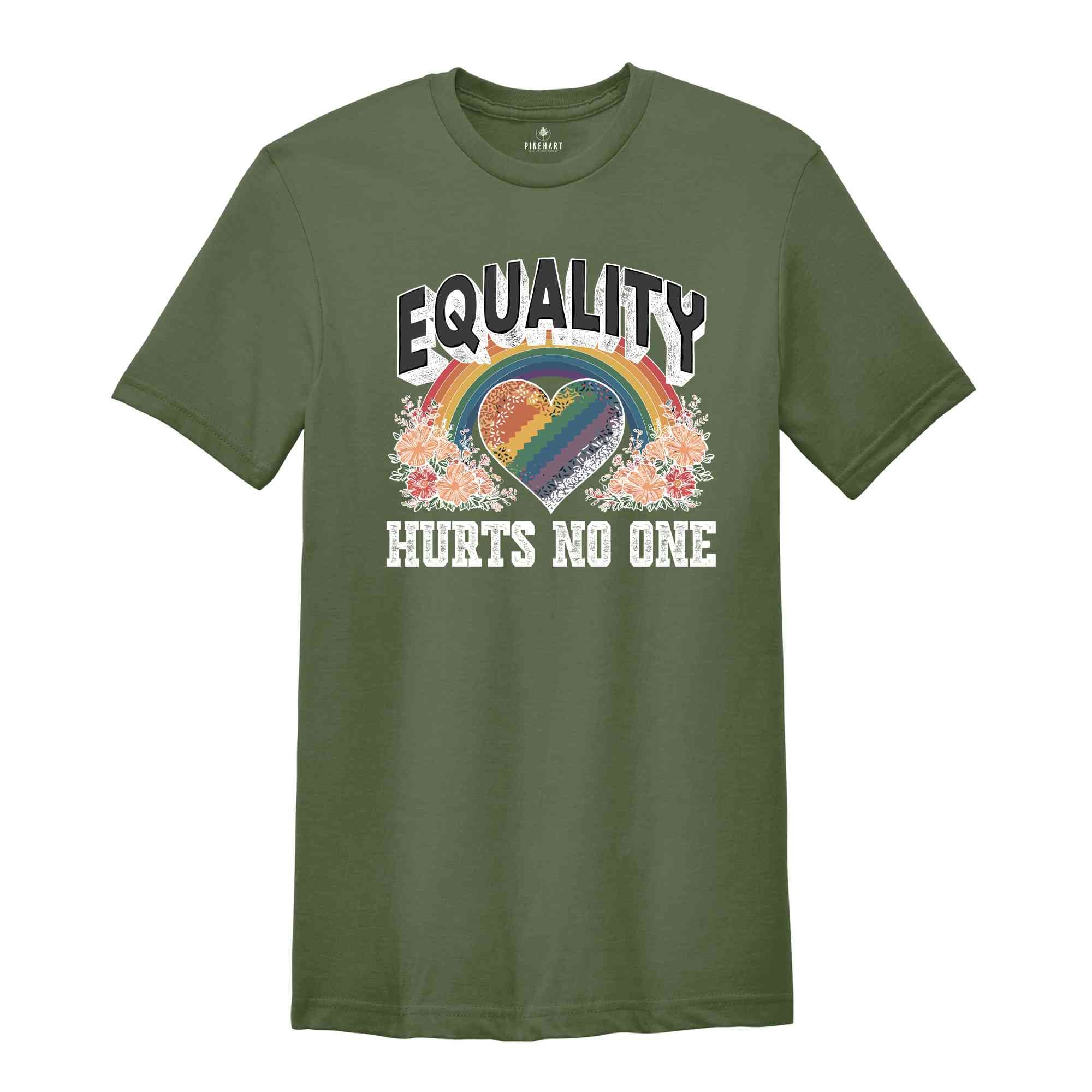 Equality Hurts No One Shirt, Black Lives Matter, Equal Rights, Pride Shirt, LGBT Shirt, Social Justice,Human Rights, Anti Racism, Gay Pride