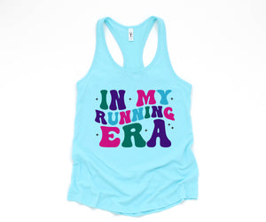 In My Running Era Tank Top, Runners Shirt, Gift for Runner, Friend Gift, Runner Gift, Running Tank, Racerback Tank Gift