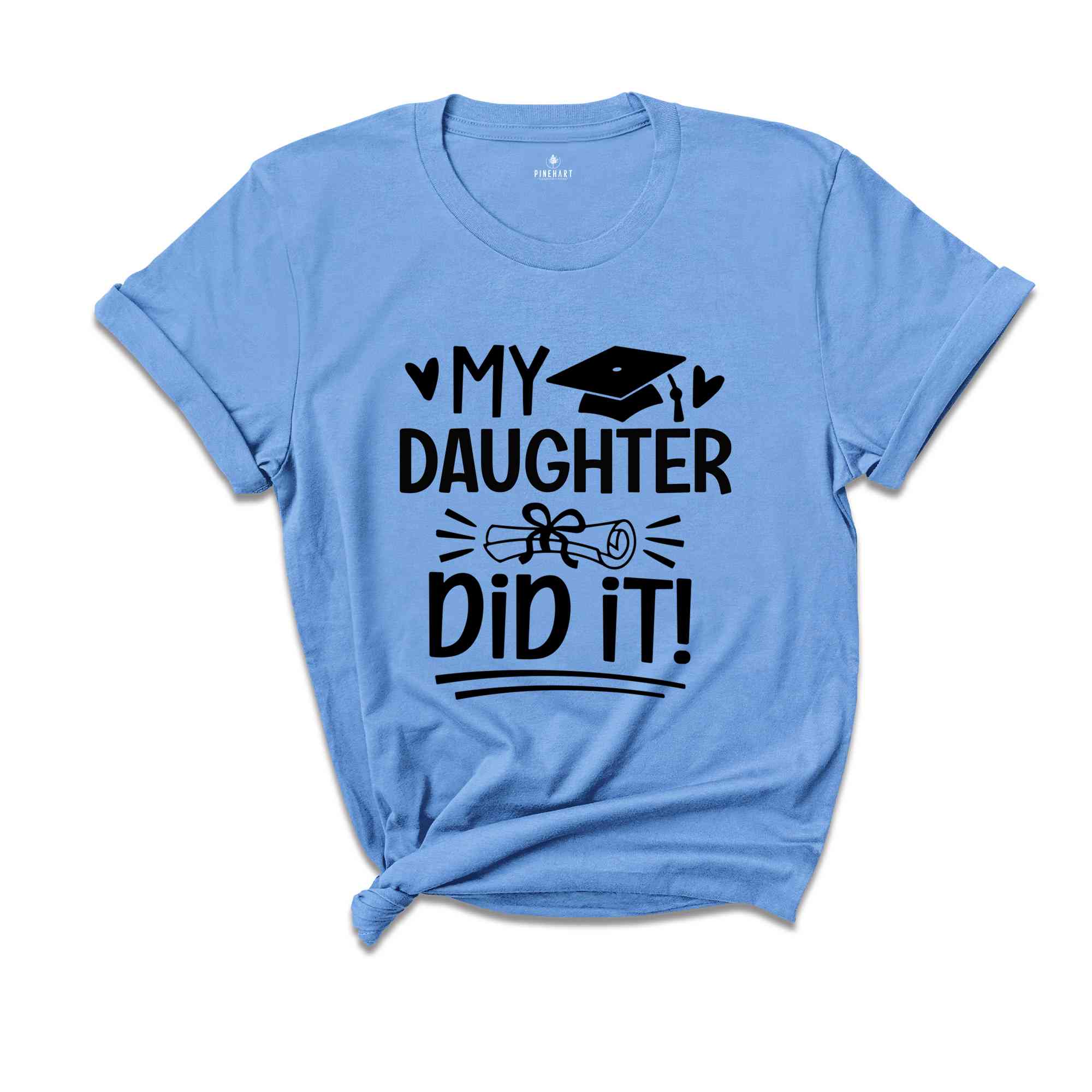 My Mommy Did It Shirt, My Daughter Did It Shirt, Mom Graduated Tee, Grad Mama Shirts, Graduation Shirt, Student Mom Shirt