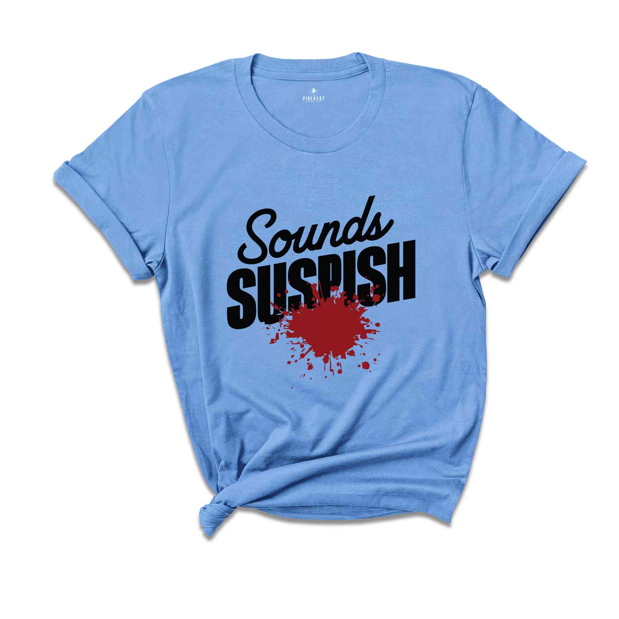 Sounds Suspish True Crime Shirt, Horror T Shirt, Crime Show T-Shirt, Murder Shows Shirt, Serial Killer Shirt, Murder Mystery T-Shirt, Crime