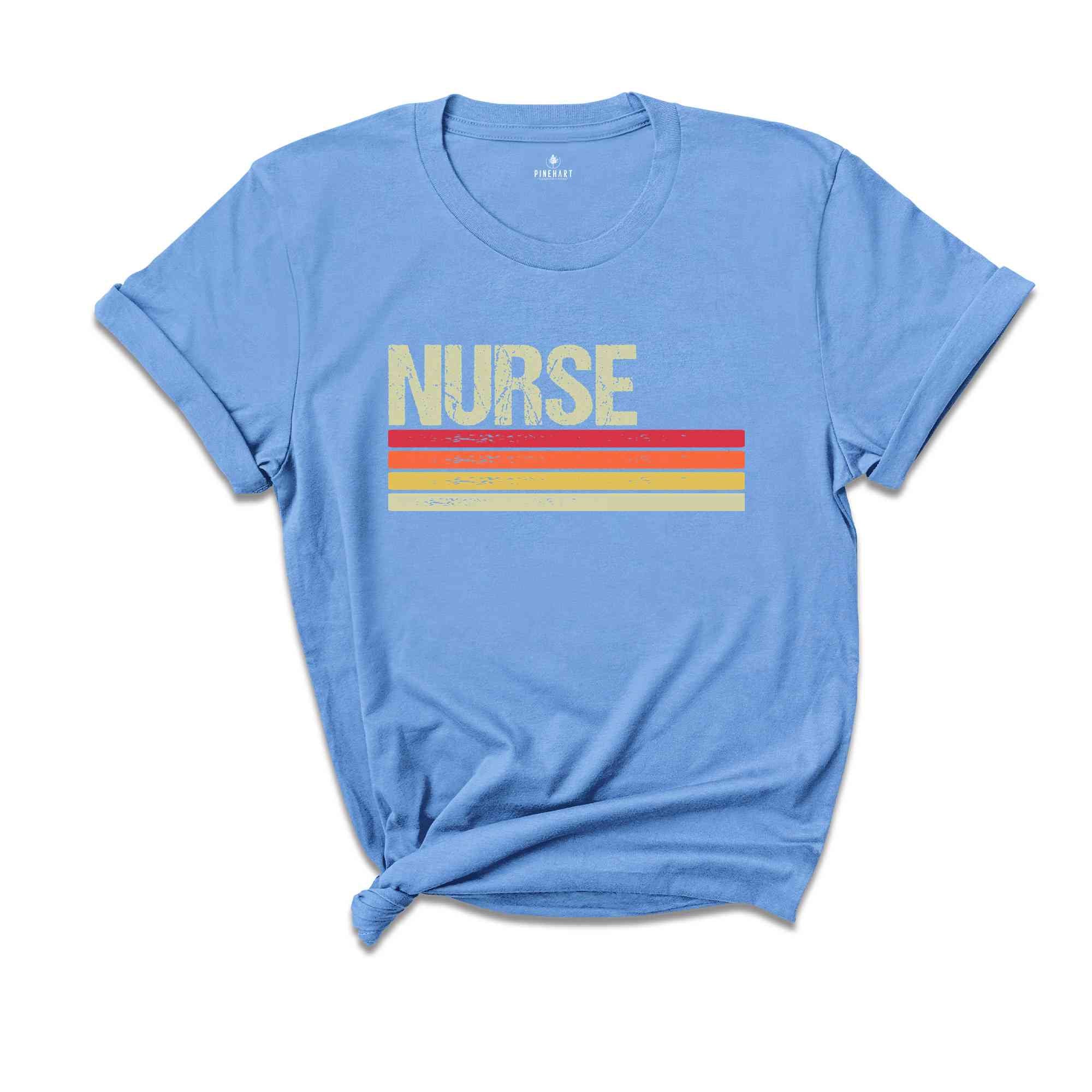 Retro Nurse Shirt, Nurse Life Shirt, Nurse Shirt, Nurse Appreciation, Nurse Week Shirt, Nurse Gift, Gift For Nurse, Nursing Shirt