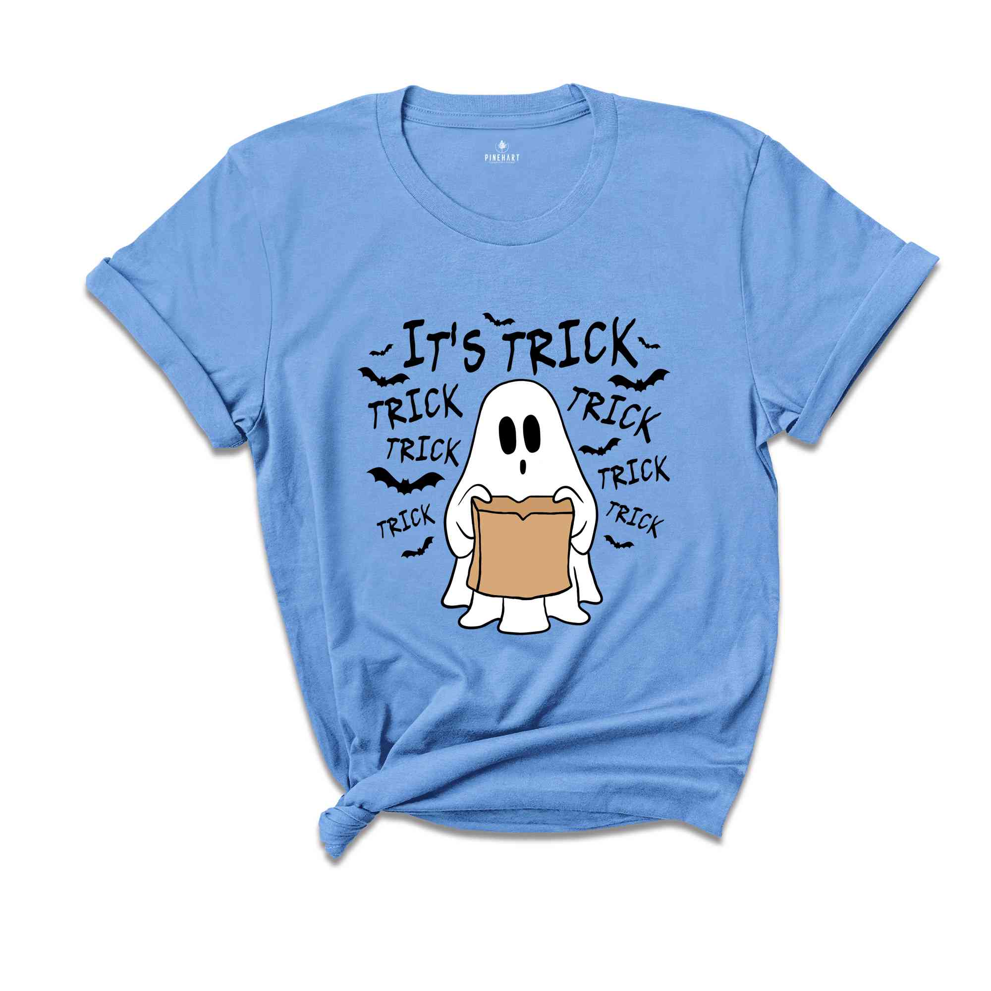 It's Trick Shirt, Cute Ghost Shirt, Funny Ghost Shirt, Boo Shirt, Ghost Shirt, Spooky Season Shirt, Halloween Shirt, Cute Halloween Shirt