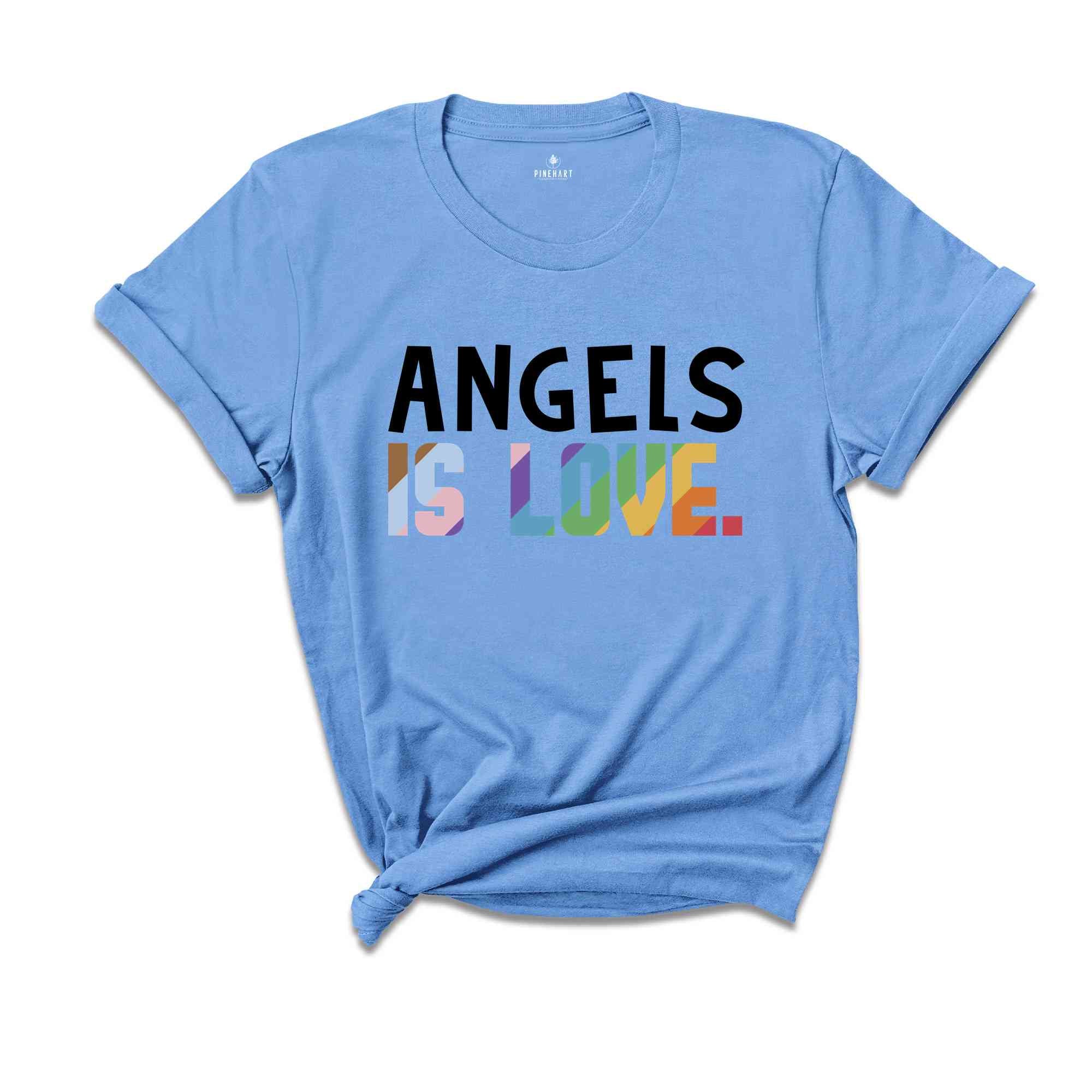 Angels Is Love Shirt, LGBTQ Shirt, Pride Month Shirt, Equal Rights Shirt, Love Is Love Shirt, Pride Shirt, Gay Shirt