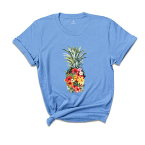 Pineapple Shirt, Watercolor Pineapple Shirt, Vacation Shirt, Flowers Pineapple Shirt, Summer Shirt, Fruit Shirt, Pineapple Lover Shirt