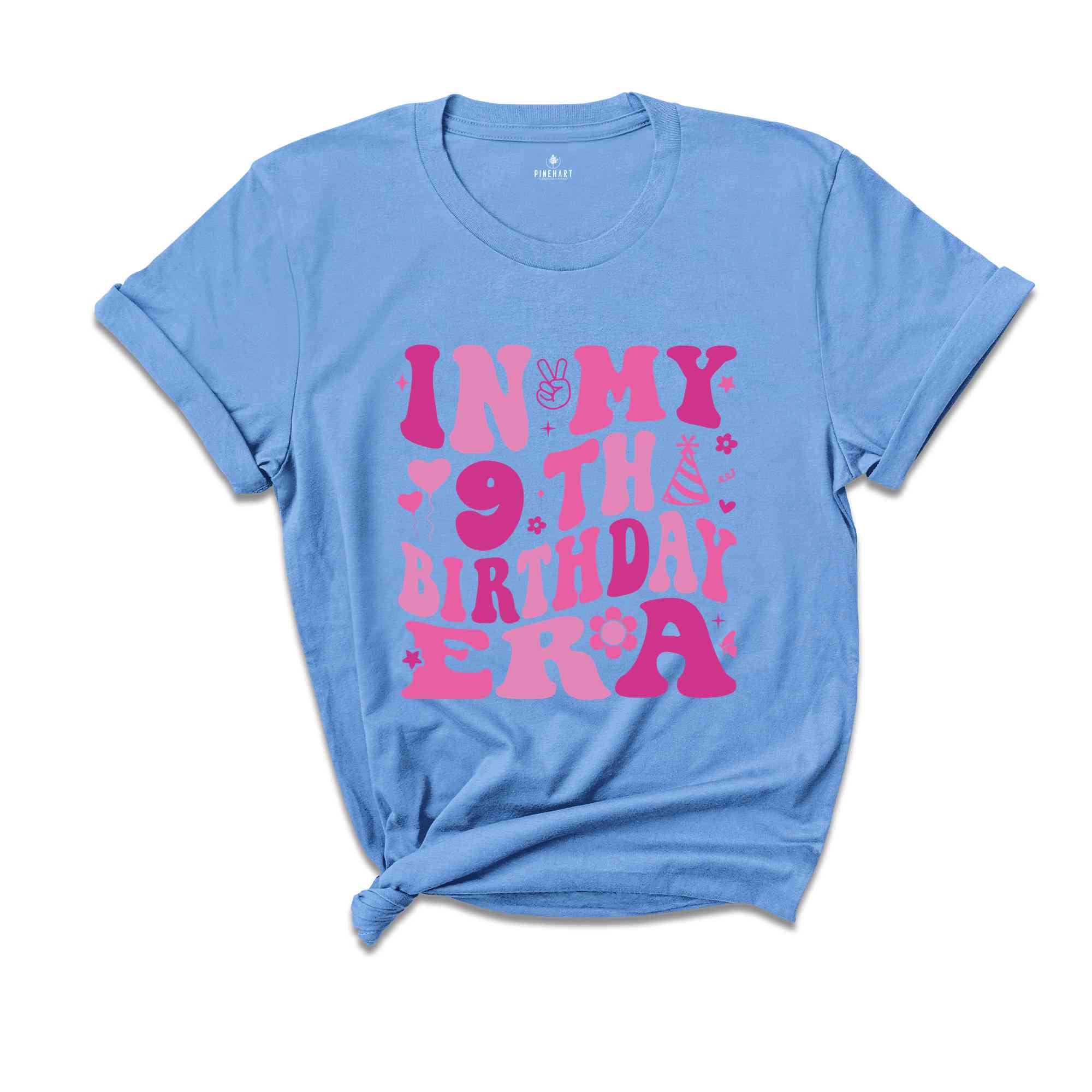 In My 9th Birthday Era Shirt, Birthday Girl Shirt, Cute Birthday Shirt, Kids Birthday Shirt, Nine Year Old Shirt, Birthday Party Shirt